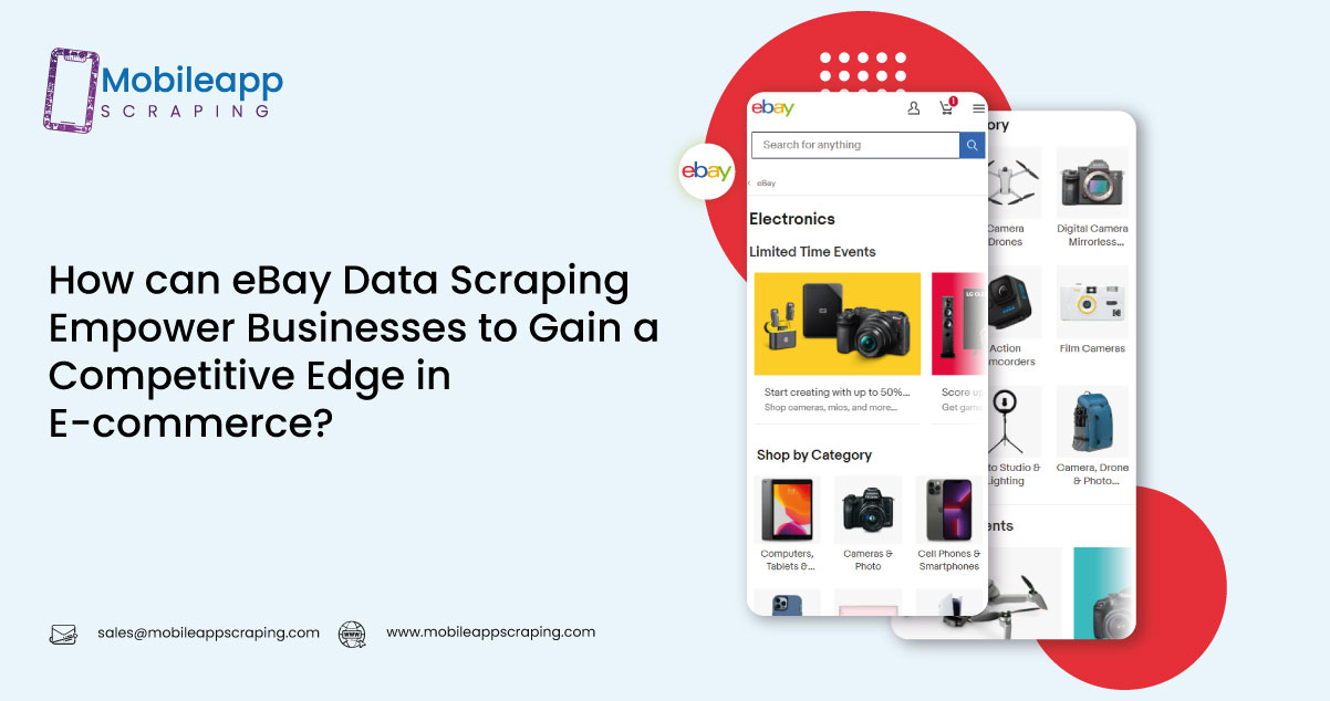 How-can-eBay-Data-Scraping-Empower-Businesses-to-Gain-a-Competitive-Edge-in-E-commerce